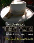Josey Wales cowboy movie hat