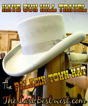 Have Gun Will Travel Dress Hat