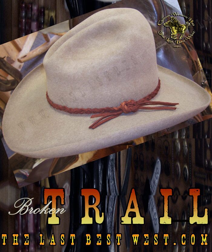 Broken Trail Movie Hat