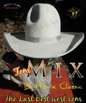 Tom Mix B-Movie Hat